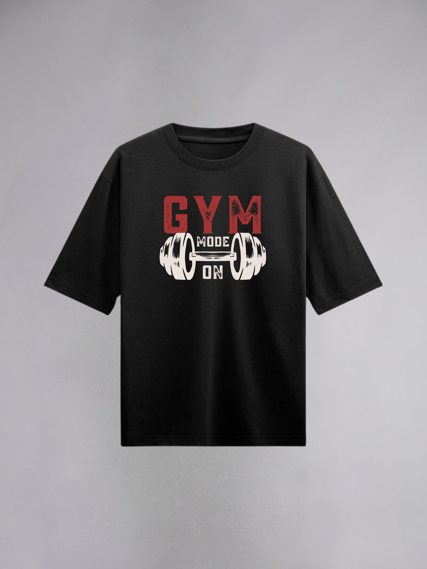 Gym Mode On : Black Half Sleeves Oversized T-Shirt