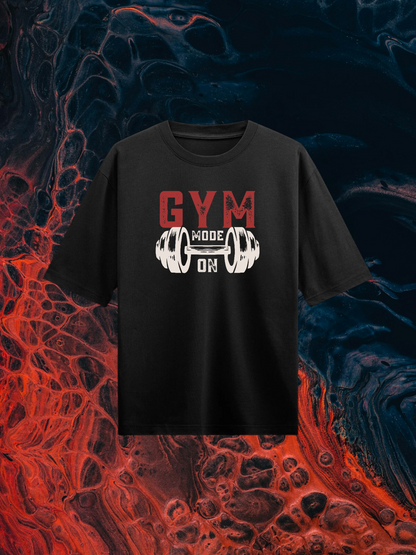 Gym Mode On : Black Half Sleeves Oversized T-Shirt